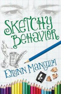 Sketchy Behavior  by  