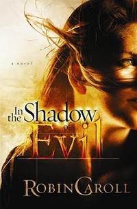 In the Shadow of Evil  by  