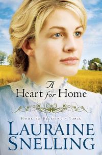 A Heart for Home (Home to Blessing, Book 3)  by  