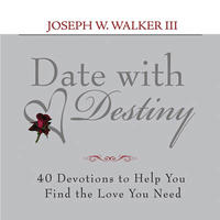 Date with Destiny Devotional: 40 Devotions to Help You Find the Love You Need  by  