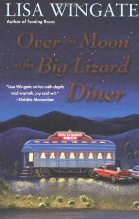Over the Moon at the Big Lizard Diner (Texas Hill Country Series #3), by Aleathea Dupree Christian Book Reviews And Information