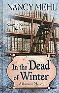 The Dead of Winter: A Romance Mystery  by  