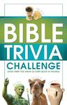 Bible Trivia Challenge: 2,001 Questions from Genesis to Revelation,  by Aleathea Dupree