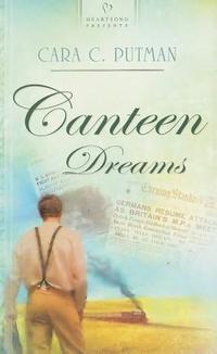 Canteen Dreams (Nebraska Brides Series, Book 1)  by Aleathea Dupree
