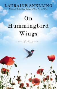 On Hummingbird Wings: A Novel  by  