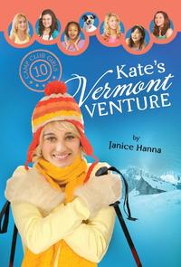 Kate's Vermont Venture (Camp Club Girls)  by  