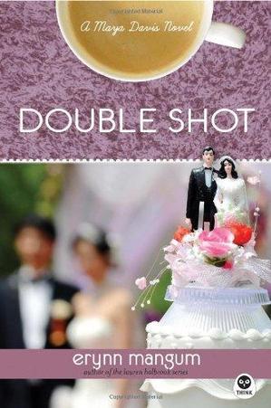 Double Shot: A Maya Davis Novel (Maya Davis Series), by Aleathea Dupree Christian Book Reviews And Information