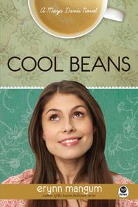 Cool Beans: A Maya Davis Novel (Maya Davis Series)  by  