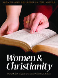 Women and Christianity (Women and Religion in the World)  by  