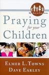 Praying for Your Children (The How to Pray Series),  by Aleathea Dupree