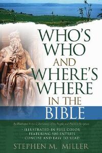 Who's Who & Where's Where in the Bible  by Aleathea Dupree