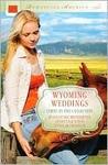 Wyoming Weddings (Romancing America),  by Aleathea Dupree