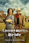 The Anonymous Bride (Texas Boardinghouse Brides, Book 1),  by Aleathea Dupree