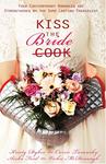 Kiss the Bride: Angel Food / Just Desserts / A Recipe for Romance / Tea for Two (Heartsong Novella Collection),  by Aleathea Dupree