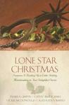 Lone Star Christmas: A Christmas Chronicle/Here Cooks the Bride/Unexpected Blessings/The Marrying Kind (Inspirational Romance Collection),  by Aleathea Dupree