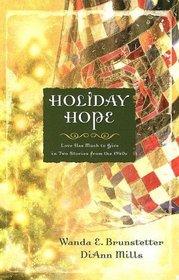 Holiday Hope: Everlasting Song/Twice Loved (Christmas Anthology)  by Aleathea Dupree