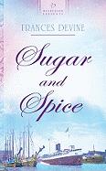 Sugar and Spice  by  