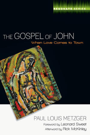The Gospel of John: When Love Comes to Town, by Aleathea Dupree Christian Book Reviews And Information