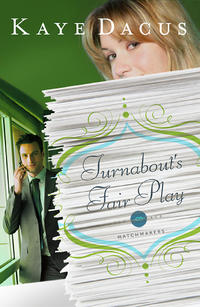 Turnabout's Fair Play (The Matchmakers)  by  
