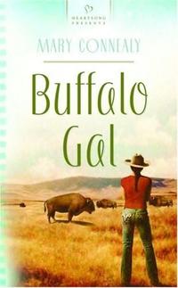Buffalo Gal (South Dakota Weddings, Book 1)  by Aleathea Dupree