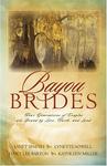 Bayou Brides: Capucine, Home to My Heart/Joie de Vivre/Language of Love/Dreams of Home (Heartsong Novella Collection),  by Aleathea Dupree
