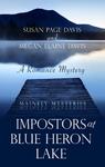 Impostors at Blue Heron Lake: A Romance Mystery (Thorndike Press Large Print Christian Mystery),  by Aleathea Dupree