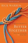 Better Together Study Guide: What On Earth Are We Here For? (Living with Purpose),  by Aleathea Dupree