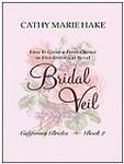 California Brides: Bridal Veil (Heartsong Novella in Large Print),  by Aleathea Dupree