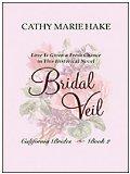 California Brides: Bridal Veil (Heartsong Novella in Large Print)  by Aleathea Dupree