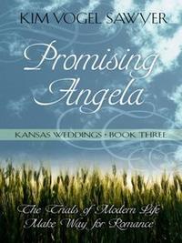 Kansas Weddings: Promising Angela (Heartsong Novella in Large Print)  by  