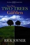 There Were Two Trees in the Garden,  by Aleathea Dupree