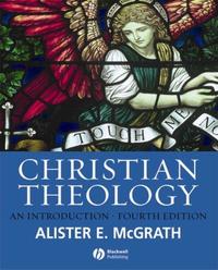 Christian Theology: An Introduction  by  