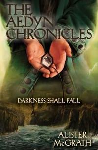 Darkness Shall Fall (Aedyn Chronicles, The)  by  