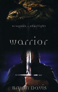 Warrior (Dragons of Starlight)  by  
