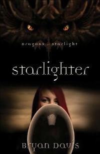Starlighter (Dragons of Starlight)  by  