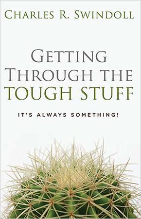 Getting Through the Tough Stuff: It's Always Something!, by Aleathea Dupree Christian Book Reviews And Information