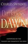 The Darkness and the Dawn,  by Aleathea Dupree