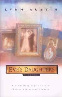 Eve's Daughters  by Aleathea Dupree