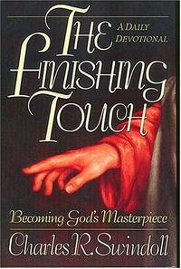 The Finishing Touch: Becoming God's Masterpiece: A Daily Devotional  by Aleathea Dupree