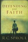 Defending Your Faith: An Introduction to Apologetics,  by Aleathea Dupree