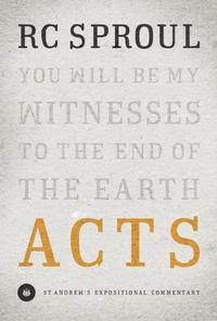 Acts (St. Andrew's Expositional Commentary)  by  