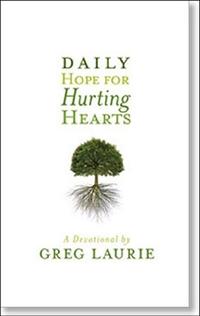 Daily Hope for Hurting Hearts: A Devotional  by  