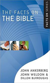 The Facts on the Bible (The Facts On Series)  by Aleathea Dupree