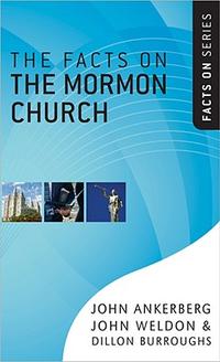 The Facts on the Mormon Church (The Facts On Series)  by Aleathea Dupree