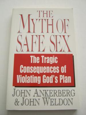 The Myth of Safe Sex: The Devastating Consequences of Violating God's Plan, by Aleathea Dupree Christian Book Reviews And Information