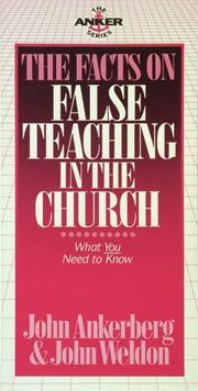The Facts on False Teaching in the Church  by Aleathea Dupree