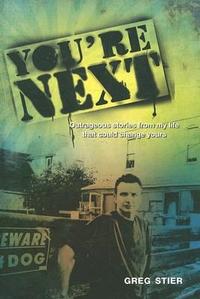 You're Next!: Outrageous Stories from My Life That Could Change Yours  by Aleathea Dupree