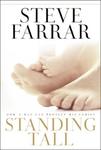 Standing Tall: How a Man Can Protect His Family,  by Aleathea Dupree