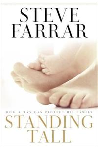 Standing Tall: How a Man Can Protect His Family  by Aleathea Dupree