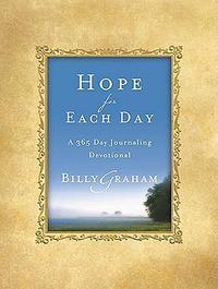 Hope For Each Day: A 365 Day Journaling Devotional  by  